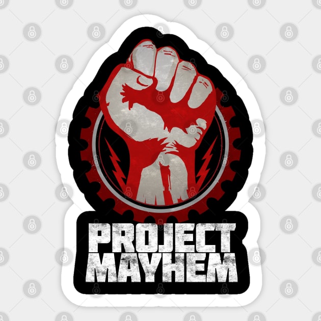 Project Mayhem Sticker by HellwoodOutfitters